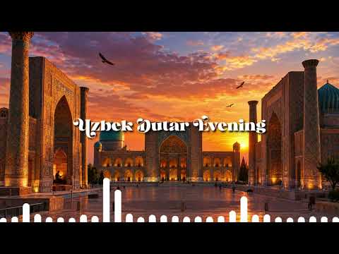 Uzbek Dutar Evening