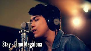 Stay - Elmo Magalona (Cueshe)