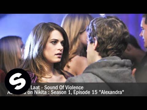 Dennis de Laat - Sound of Violence [ As heard on Nikita, Episode 15 "Alexandra" ]