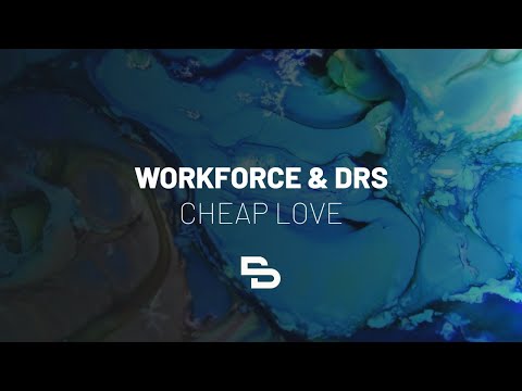 Workforce & DRS - Cheap Love