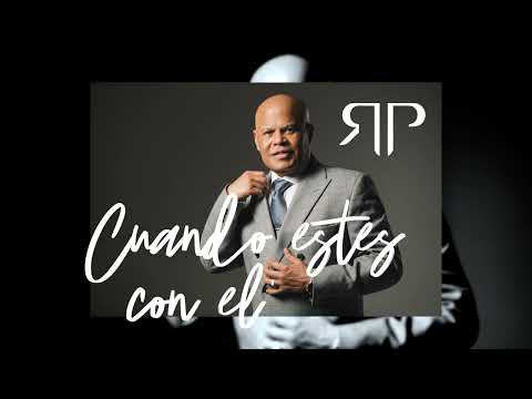 Rubby Pérez - Cuando estés con él