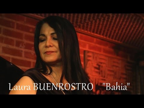 Laura BUENROSTRO quartet - " Bahia" - Live au SUNSIDE