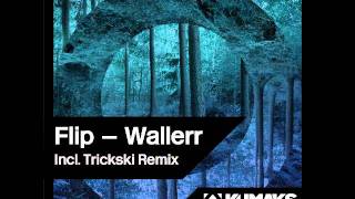 Flip - Wallerr [Trickski Remix] - 96kbit