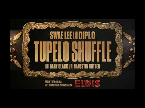 Swae Lee and Diplo Gary Clark jr. and Austin Butler Tupelo Shuffle original motion soundtrack Elvis