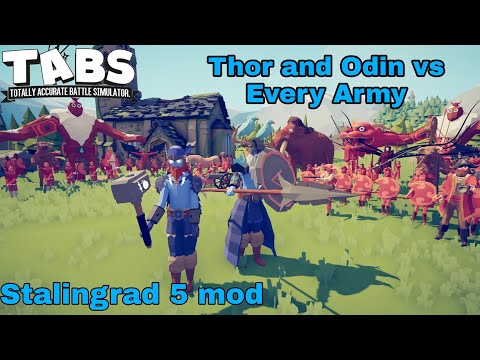 Thor and Odin vs Every Army in TABS Stalingrad 5 Mod Update