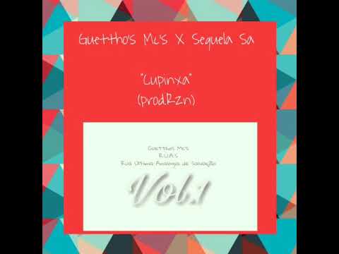 Guettho's Mc's feat Sequela sa - Cupinxa(Hermes,Morais,Madag) (prod.Rzn)
