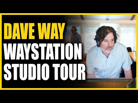Dave Way Interview & Studio Tour Pt. 2 - Warren Huart: Produce Like A Pro