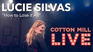 &quot;How to Lose it All&quot; – Lucie Silvas