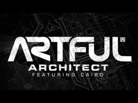 Artful ft Cairo - Architect (Deeper Remix)