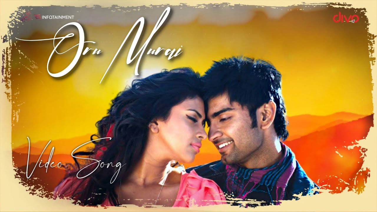Oru Murai Song Lyrics | Muppozhudhum Un Karpanaigal |  Blaaze , G.V. Prakash Kumar