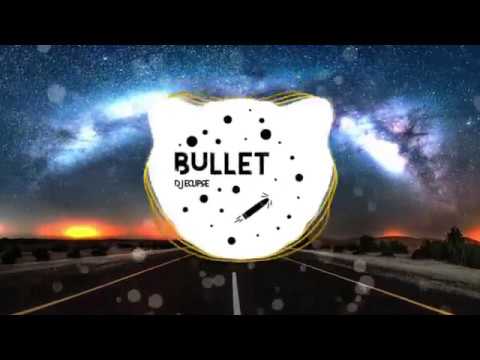 DJ Eclipse - Bullet