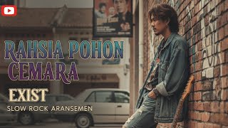 Download lagu Rahsia Pohon Cemara – Exist | Cover Slow Rock 🎸 Irama Alamku (Video lirik) mp3