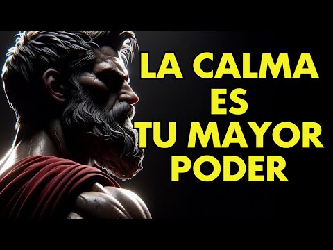 ENTRENA TU MENTE para MANTENER la CALMA en LA ADVERSIDAD | ESTOICISMO