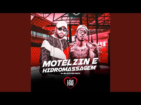 Motelzin e Hidromassagem