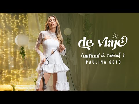 de viaje - Paulina Goto (natural al natural)