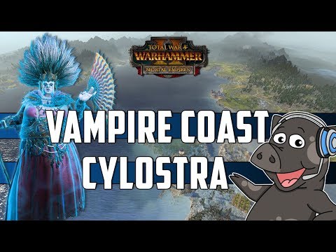 Total War: Warhammer 2 - Cylostra Direfin - Vampire Coast Mortal Empires Legendary Campaign