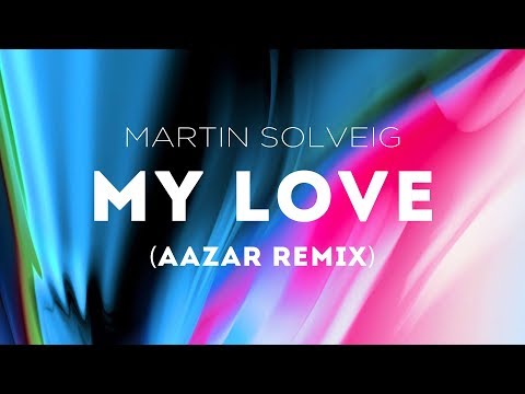 Video thumbnail for My Love (Aazar Remix)