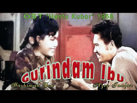 GURINDAM IBU - Hashimah Yon & Aziz Jaafar | OST "HANTU KUBOR" 1959 Warna (Colorized)