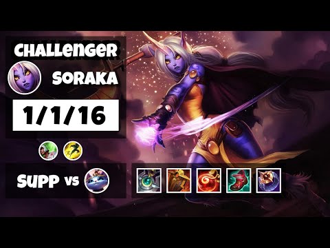 Soraka 11.18 Gameplay Challenger Replay S11 Support (1/1/16) - OCE