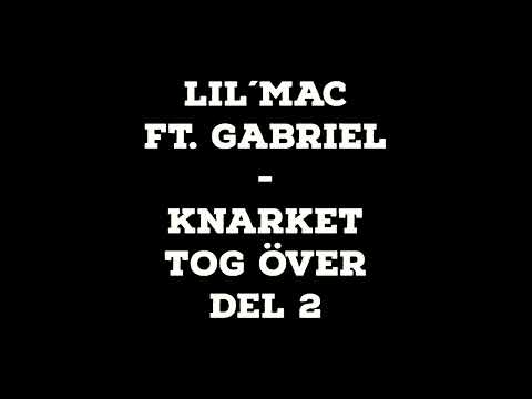 Lil´Mac - Knarket tog över del 2