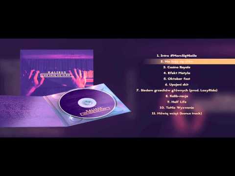 02. Kalibus - Nie boję się słów (skrecze/cuty - Tony)