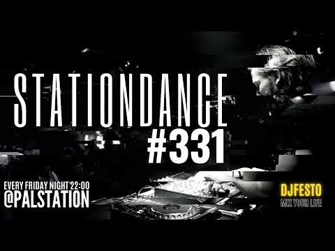 STATIONDANCE #331 - 11 AUGUST 2023 Part1 - DJFESTO