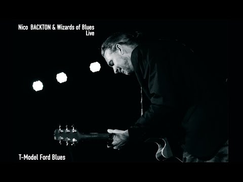 Nico BACKTON & Wizards of Blues - T-Model Ford Blues live (HD)