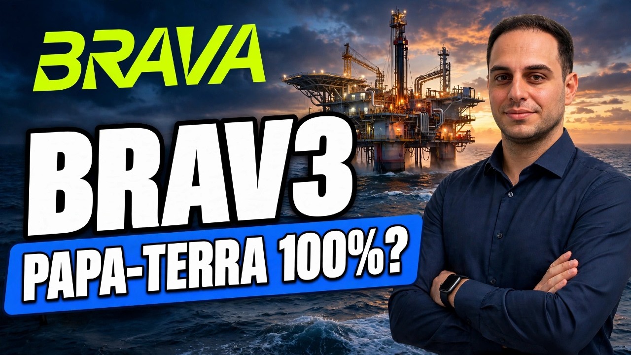 BRAV3: Papa-Terra é 100% Nossa?