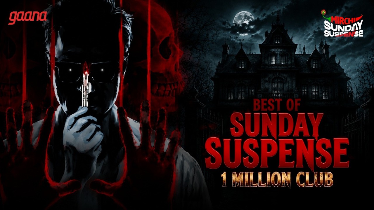 Best of Sunday Suspense | 1 Million Club | Mirchi Bangla