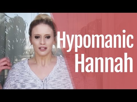 Hypomanic Hannah: What Does Hypomania Feel Like?