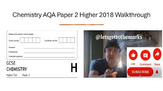 Chemistry GCSE AQA Paper 2 Higher 2018