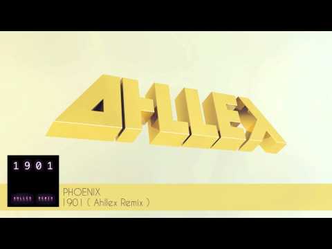 Phoenix - 1901 (Ahllex Remix)
