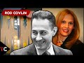 The Case of Rod Covlin