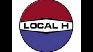 Local H - Stoner
