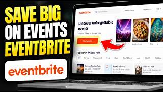 How to Save on Event Planning with Eventbrite - Complete Guide