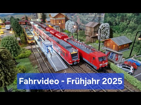 Fahrvideo - Frühjahr 2025 - Mit vielen Neuheiten auf meiner Modelleisenbahn Anlage