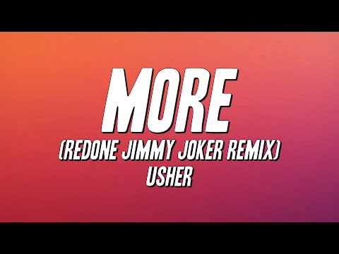 Usher - More (RedOne Jimmy Joker Remix) [Lyrics]