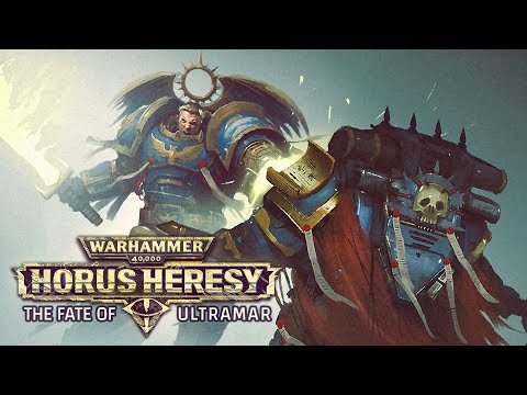 Fate of Ultramar - Battle of Calth - Horus Heresy Warhammer 40k Lore