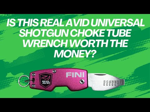 Reviewing the Real Avid Universal Shotgun Choke Tube Wrench - Does It Work?