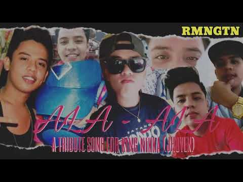 ALA - ALA (A Tribute Song For King Nikka) [Jhoven]