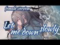 Nightcore Let Me Down Slowly Her Perspective Let Me Down Slowly Her Perspective As Nightcore