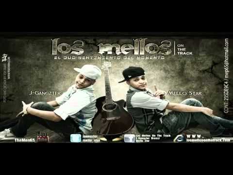 Los Mellos On The Track ft. Dk La Melodia - Es Que Tu Te Vez Bien