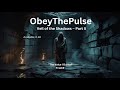 The Voice I Buried | Obey The Pulse – Veil of the Shadows Part II (Track 9 | 4K Darkwave)