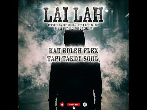 Lai Lah (Cover Meerfly ft Caprice & Cherry)