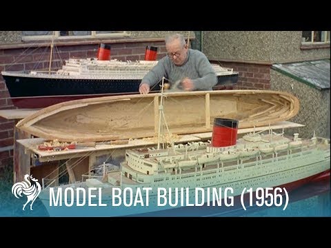 Model Boat Building: 'Edinburgh Castle' Union-Castle Line Ship (1956) | British Pathé