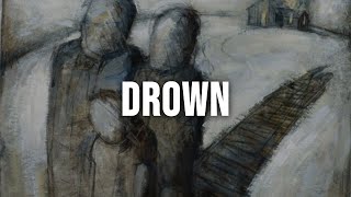 Three Days Grace - Drown [Lyrics]