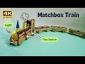 How To Make Train With Matchbox Matchbox Train How To Make Matchbox Train With DC Motor