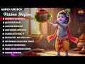 Top 10 Krishna Bhajans Radha Krishna Songs Krishnaya Vasudevaya Madhurashtakam