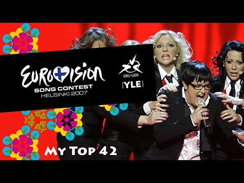 ESC 2007: My Top 42
