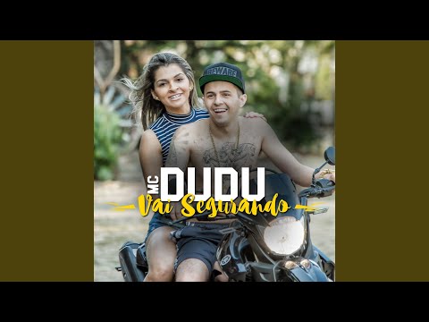 Vai Segurando